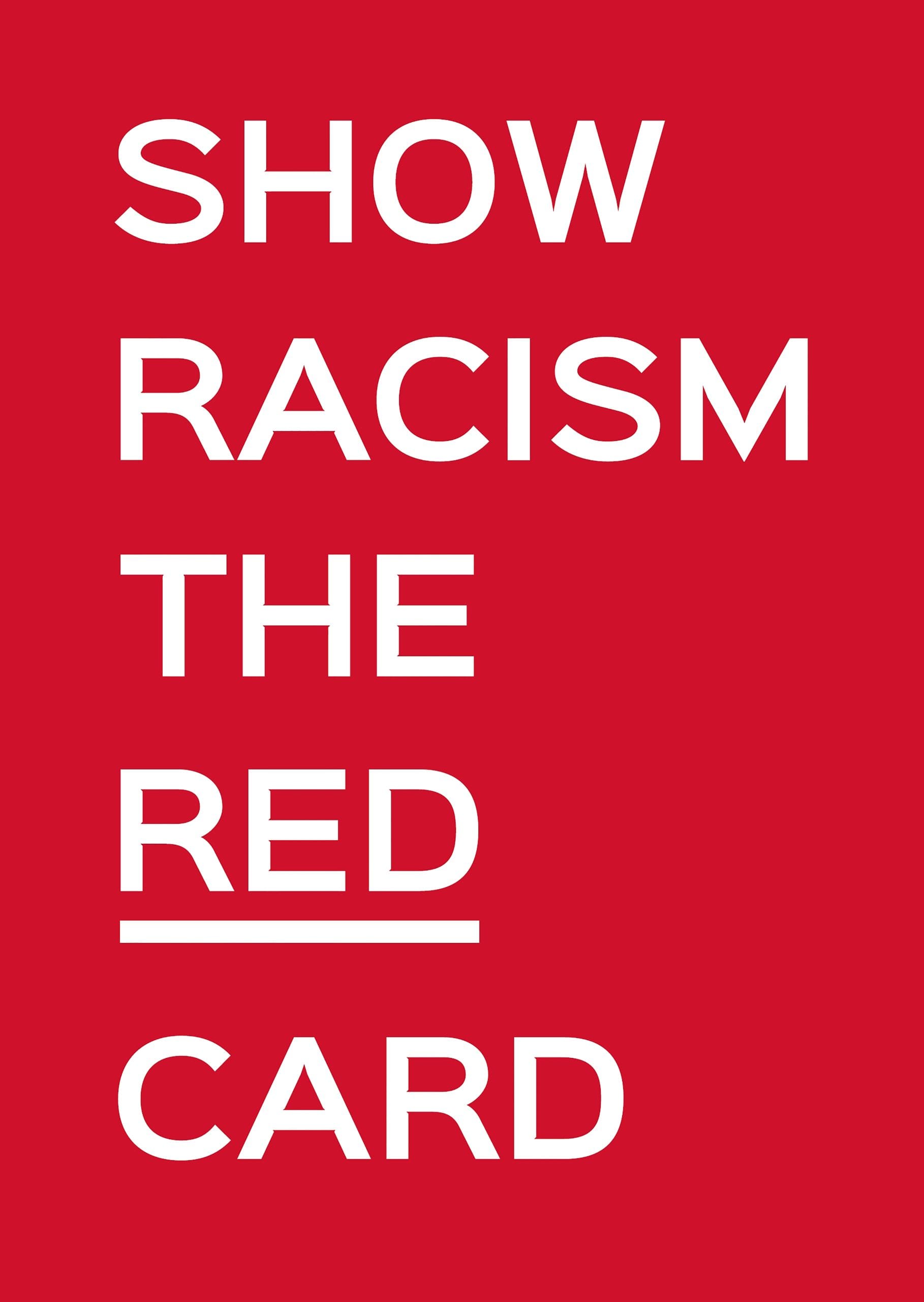 Anti Racist Red Card Show Racism the Red Card - Cosaraf